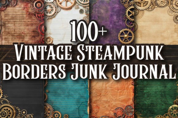 Download Vintage Steampunk Borders Junk Journal - Vintage Collection