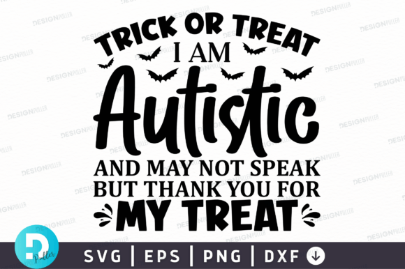 Download Trick or Treat I Am Autistic and May Svg - Trick or treat Collection